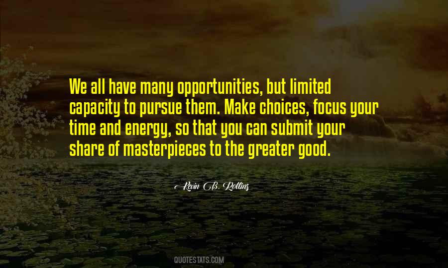 Focus Your Energy Quotes #1179732