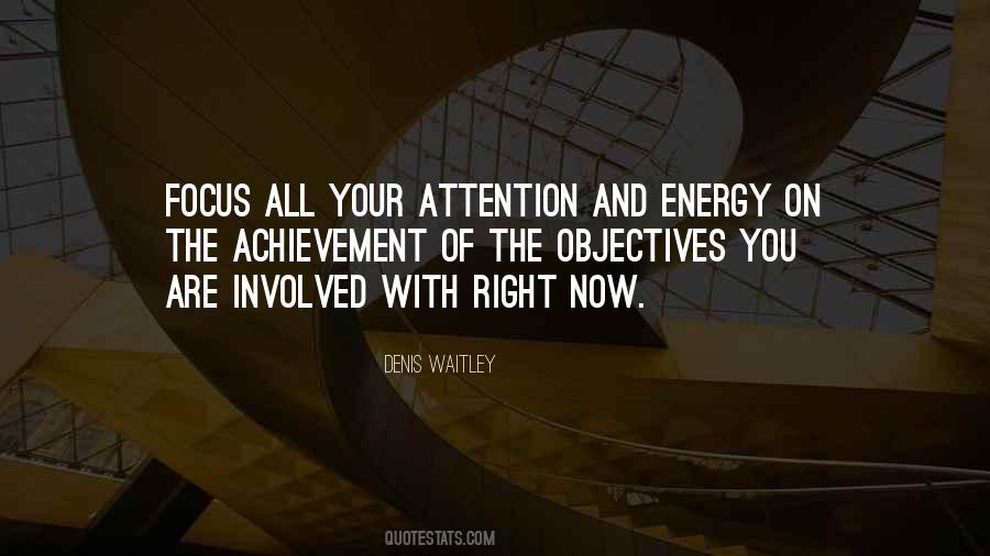 Focus Your Energy Quotes #347265