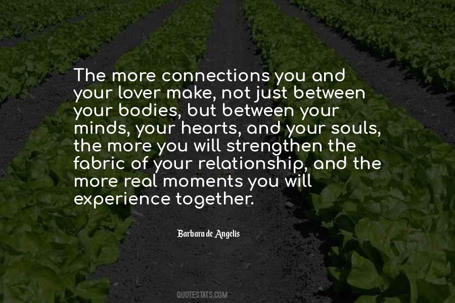 Our Moments Together Quotes #1398542