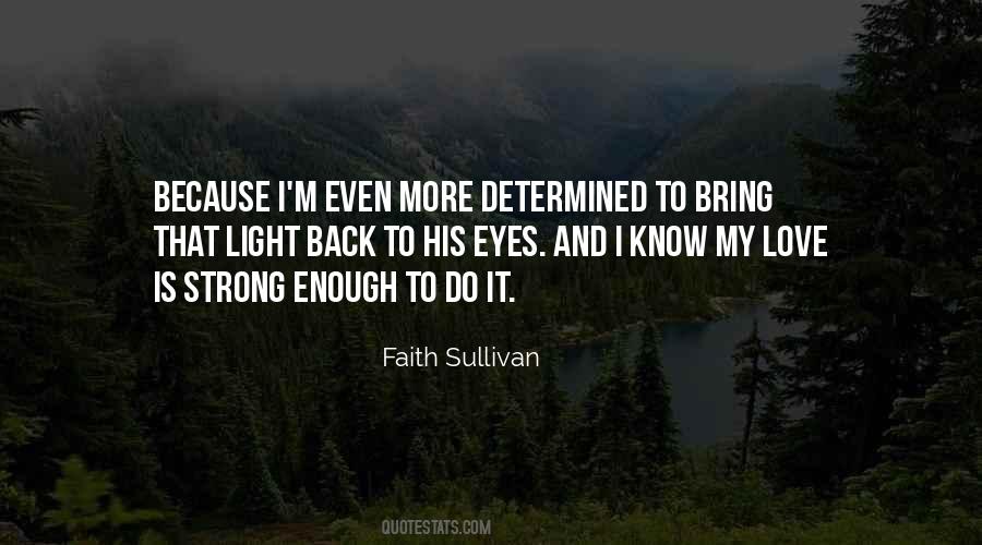 Determined Eyes Quotes #346246