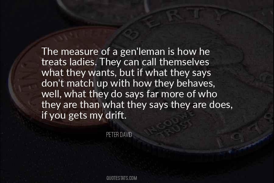 How He Treats You Quotes #1595747