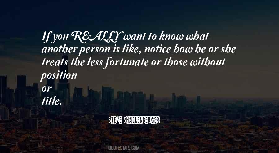 How He Treats You Quotes #1667245