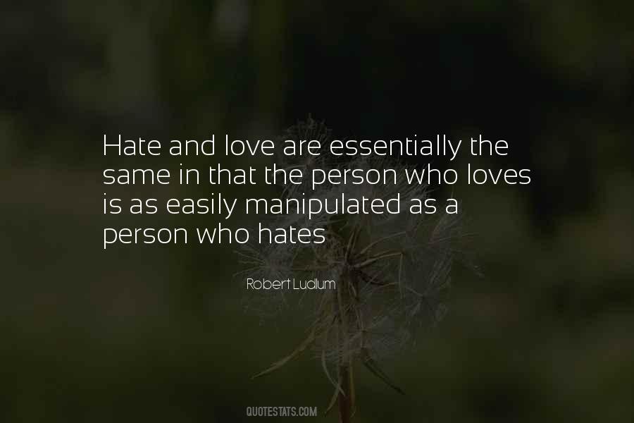 Quotes About Hates #1338916