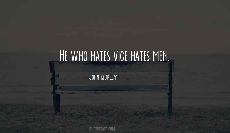 Quotes About Hates #1345362