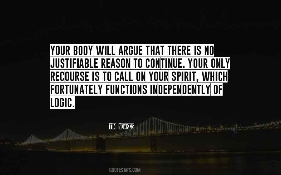 No Reason To Continue Quotes #1198666