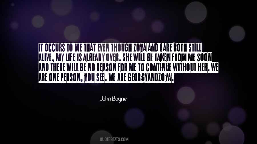 No Reason To Continue Quotes #398272