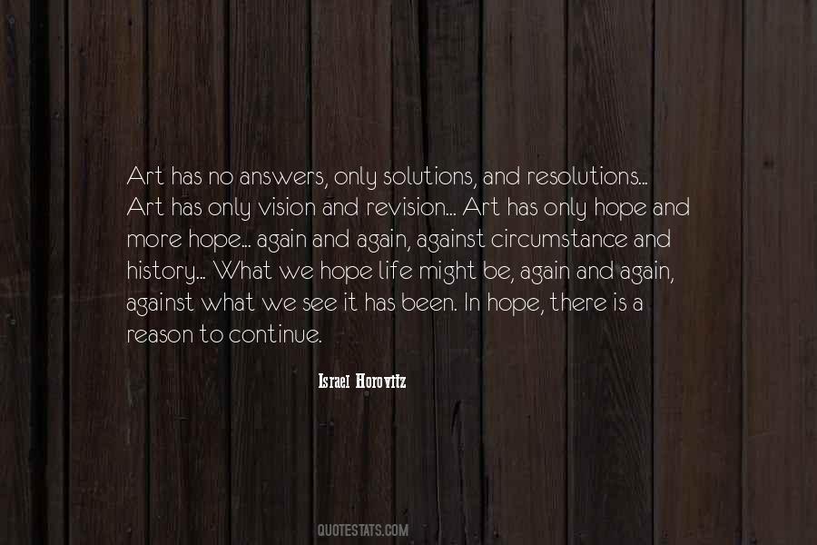 No Reason To Continue Quotes #539178