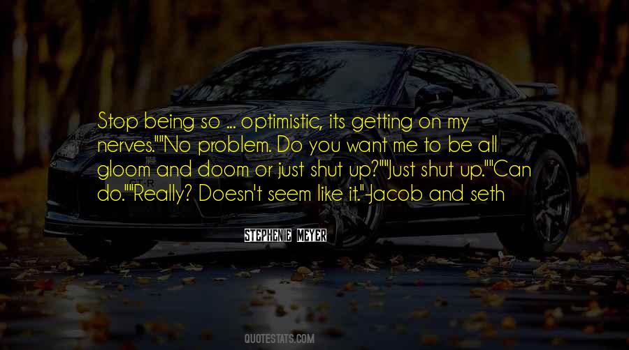 Its Just You And Me Quotes #769481