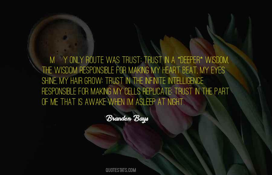 Heart Wisdom Quotes #101535