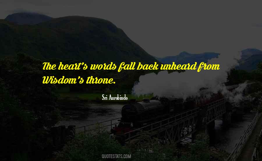 Heart Wisdom Quotes #58989