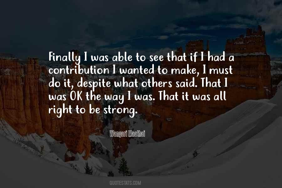 I Must Be Strong Quotes #1745294