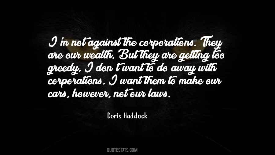 Not Greedy Quotes #1281564