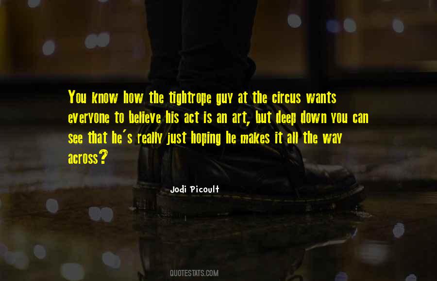 Deep Guy Quotes #1754401