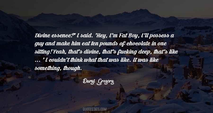 Deep Guy Quotes #979618