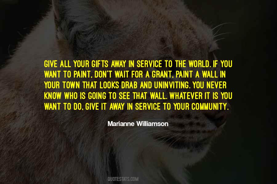 Quotes About Your Community #1160061