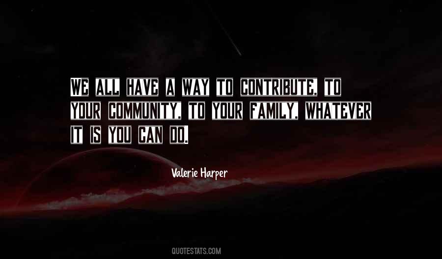Quotes About Your Community #1291222