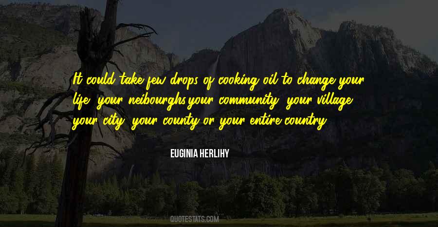 Quotes About Your Community #154297