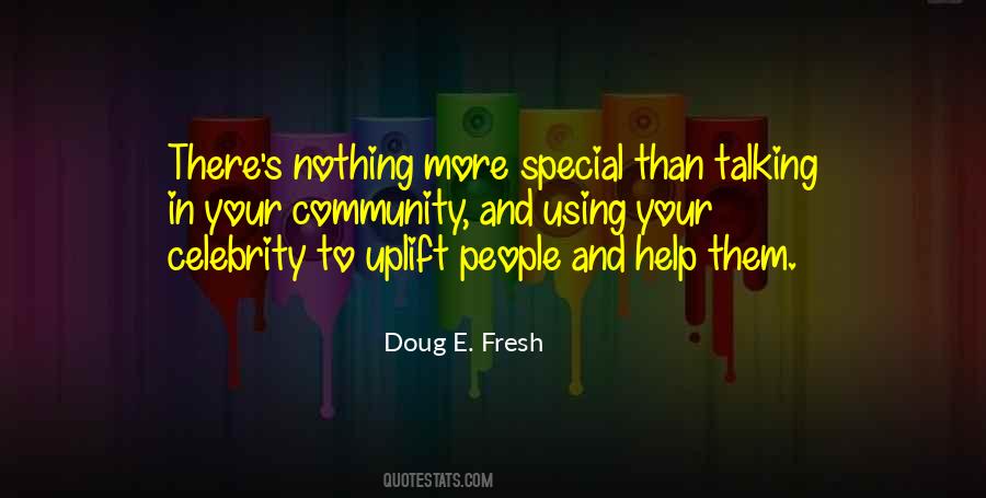 Quotes About Your Community #1678795