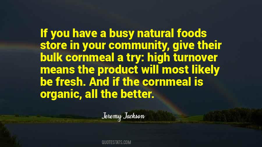 Quotes About Your Community #224245