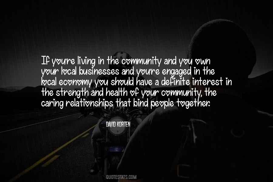 Quotes About Your Community #383062
