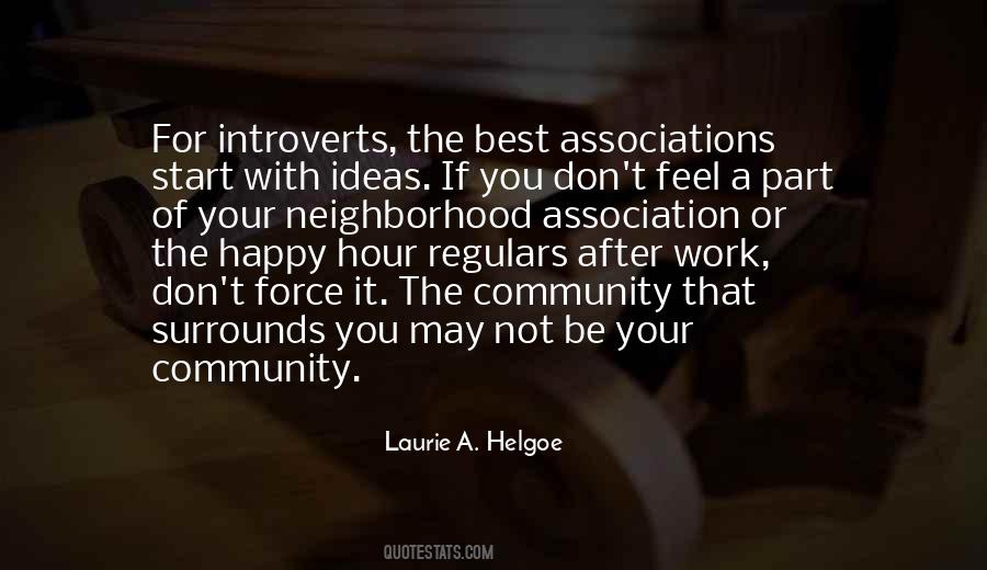 Quotes About Your Community #444848