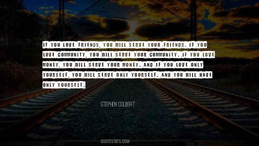 Quotes About Your Community #752296