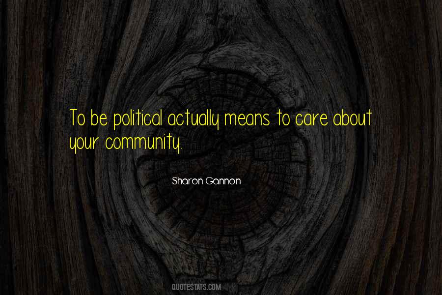 Quotes About Your Community #835187