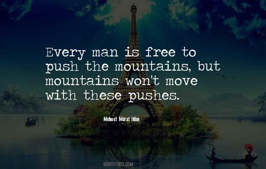 Man Mountain Quotes #1634846