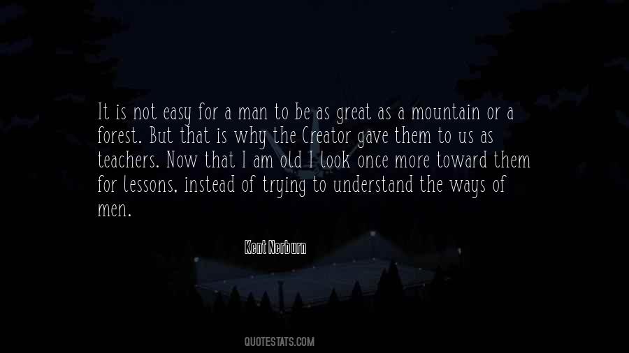 Man Mountain Quotes #1695006