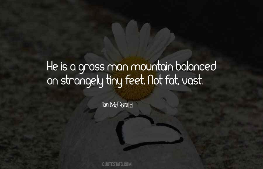 Man Mountain Quotes #926590