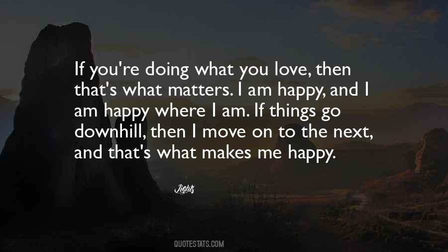 I Move On Quotes #1411007