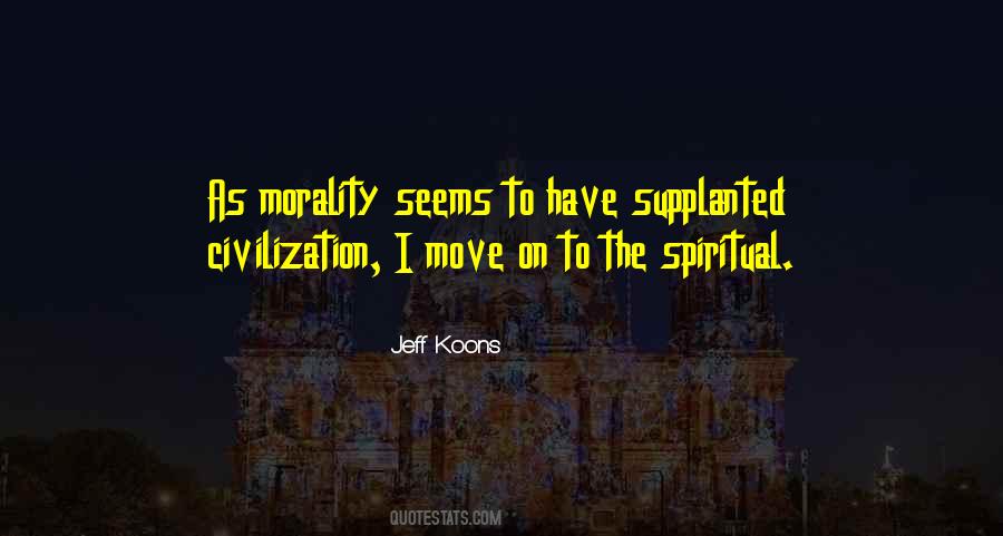 I Move On Quotes #1522198