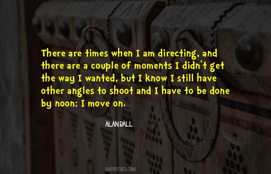 I Move On Quotes #1798402