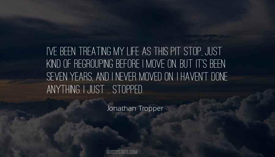 I Move On Quotes #471007