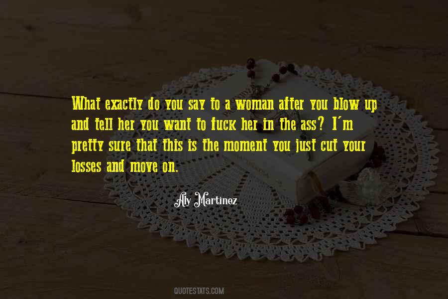 I Move On Quotes #56368