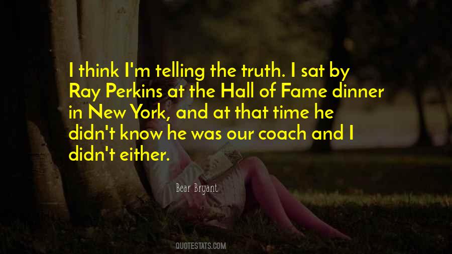 Quotes About The Hall Of Fame #1534567