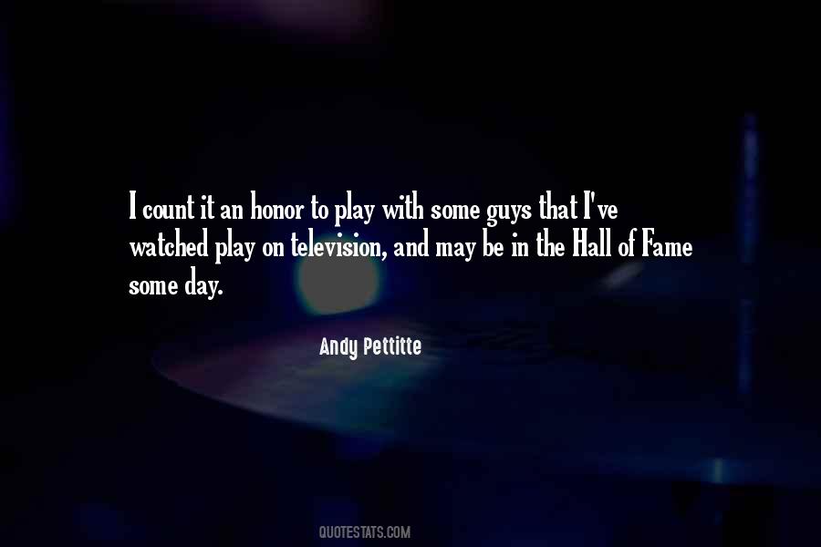 Quotes About The Hall Of Fame #994094