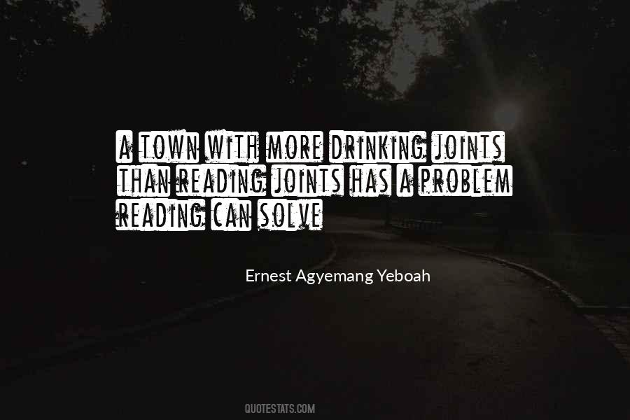 Quotes About A Drinking Problem #1428629