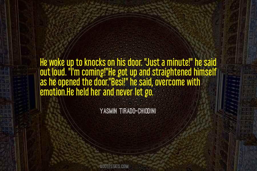 Overcome With Emotion Quotes #1514478