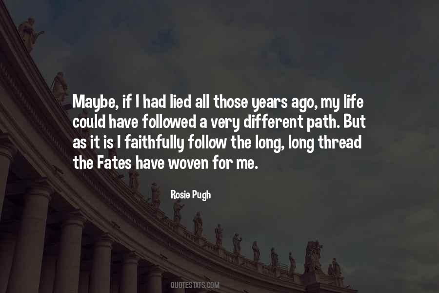 Long Adventure Quotes #1061548