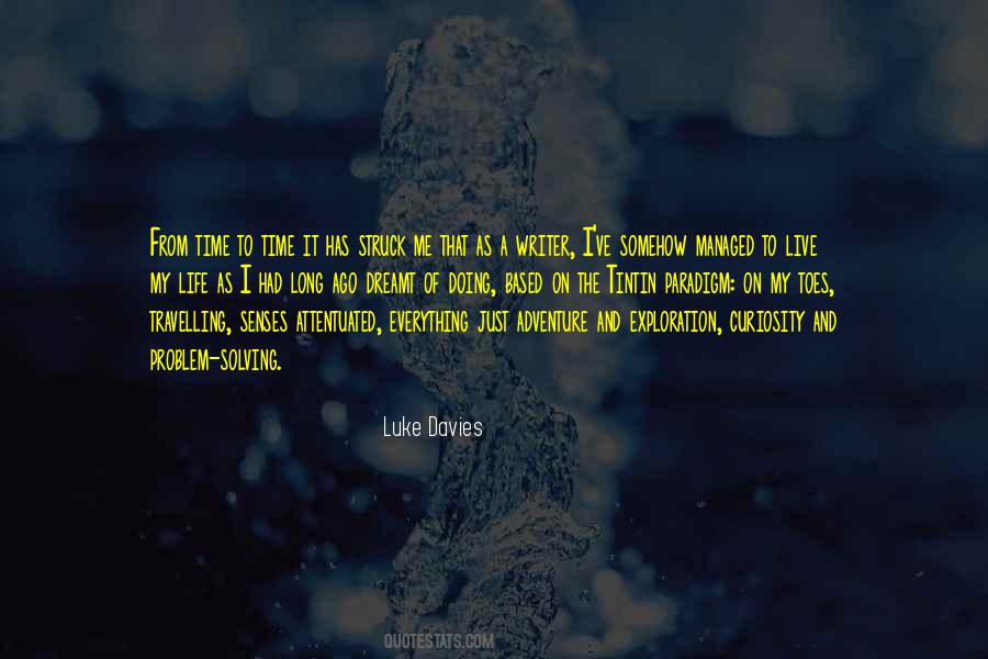 Long Adventure Quotes #1284415