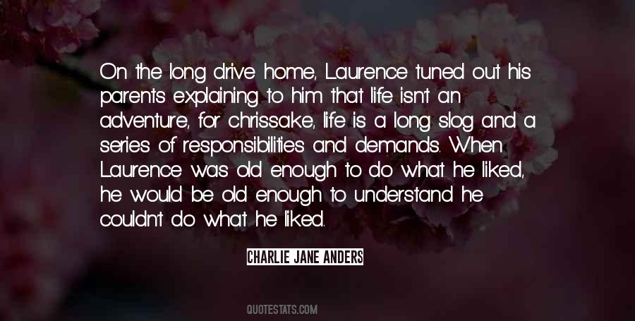 Long Adventure Quotes #1713658