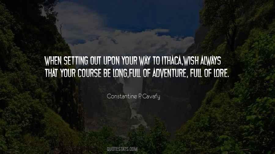 Long Adventure Quotes #759490