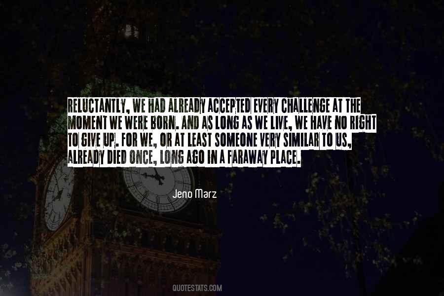 Long Adventure Quotes #892456