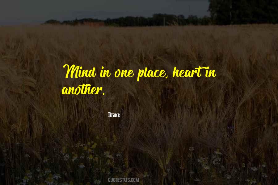 Place Heart Quotes #1829276