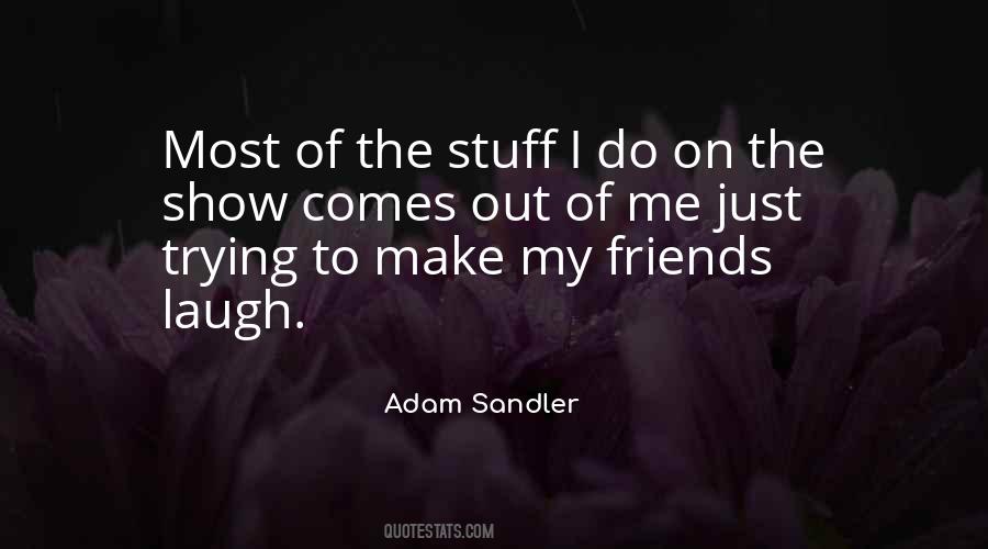 Friends Of Friends Quotes #102954