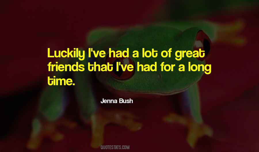 Friends Of Friends Quotes #12107