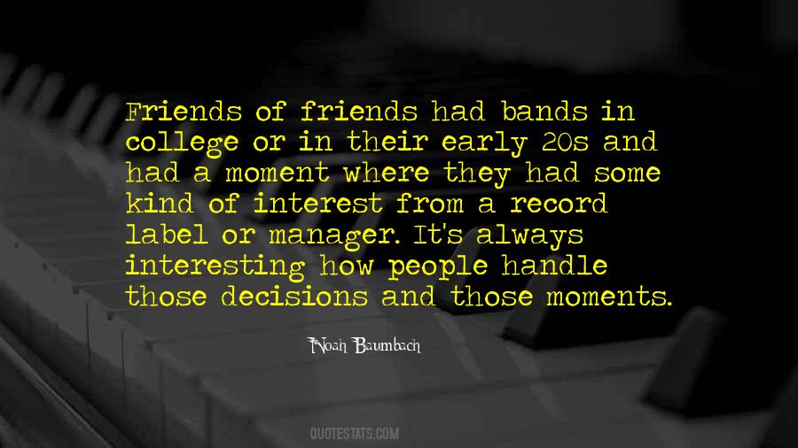 Friends Of Friends Quotes #313709