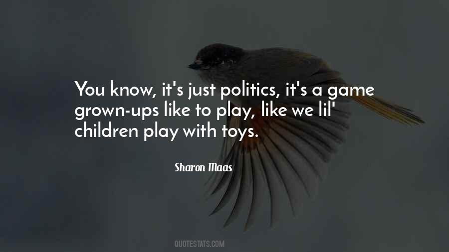 Play Games With You Quotes #1534788