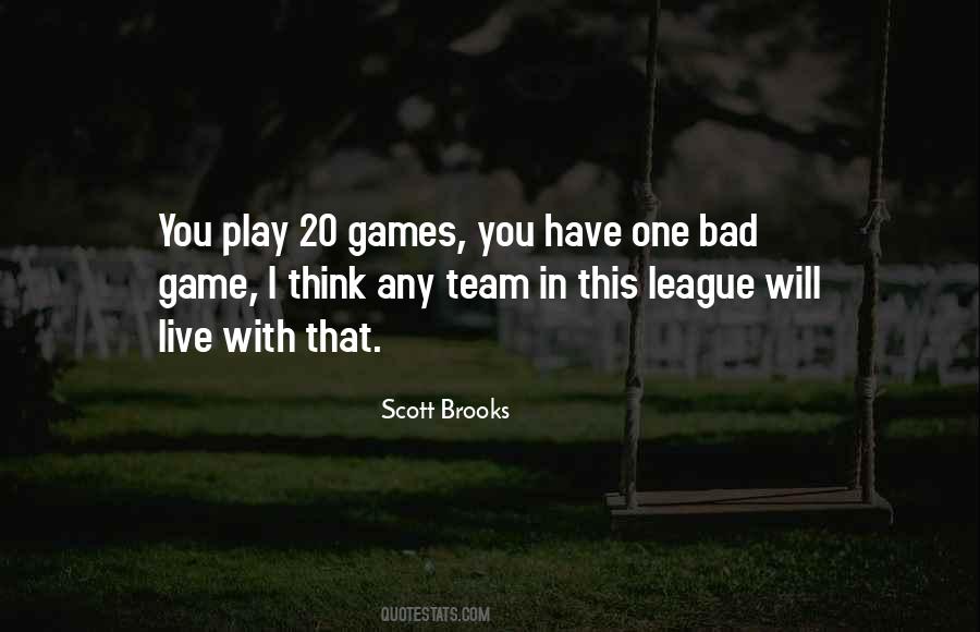 Play Games With You Quotes #1557698